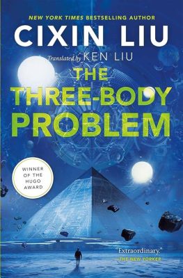  The Three-Body Problem: Un Gioiello di Fantascienza Cinese che Esplora i Limiti dell'Universo e dell'Anima Umana